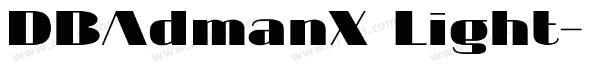 DBAdmanX Light字体转换
